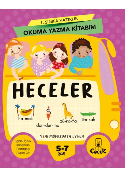 1. Sınıfa Hazırlık Okuma Yazma Kitabım - Heceler - Okula Hazırlık, Eğlenceli, Öğretici, Etkinlik