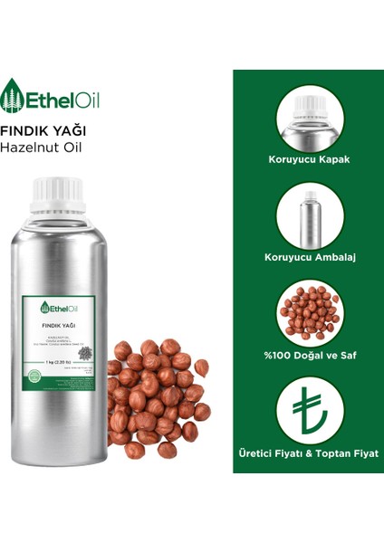 Fındık Sabit Yağı - Etheloil - 1 kg - %100 Saf ve Sabit Yağ – Üretici Firma, Yüksek Kalite, Toptan Satış - Hazelnut Oil - Corylus Avellana L.