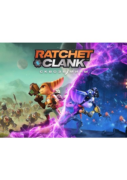 Ratchet & Clank: Rift Apart