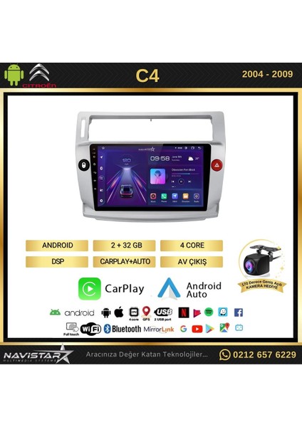 Citroen C4 2004 - 2009 Model 2gb + 32GB Android 13 Kablosuz Carp