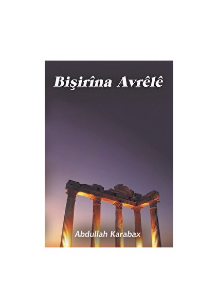 Bişirina Avrele - Abdullah Karabax