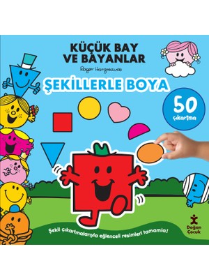 Küçük Bay Ve Bayanlar Şekillerle Boya - Roger Hargreaves