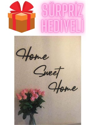 Hellove Sürpriz Hediyeli Home Sweet Home Yazısı Duvar Süsü Mdf Duvar Süsü