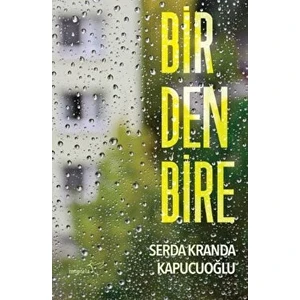 Birdenbire - Serda Kranda Kapucuoğlu