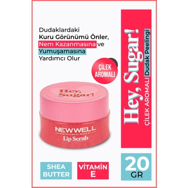 New Well Hey Sugar - Çilek Aromalı Dudak Peelingi 20