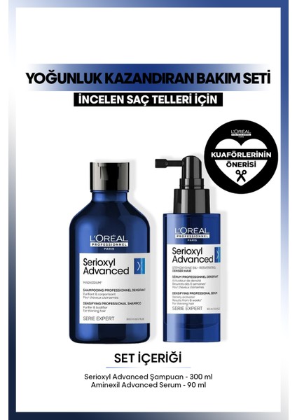 Serie Expert Serioxyl Advanced Yoğunluk Kazandıran Bakım Seti