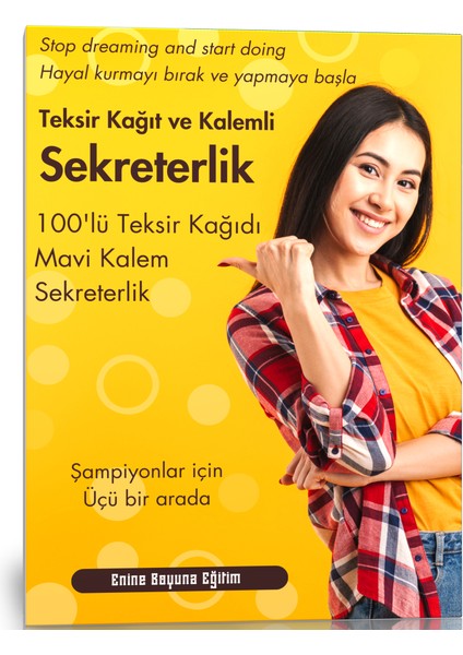 Enine Boyuna Eğitim Teksir Kağıt ve Kalemli Sekreterlik