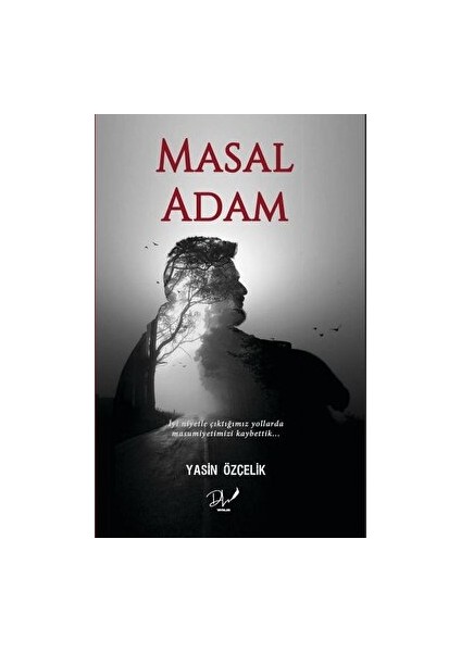 Masal Adam - Yasin Özçelik