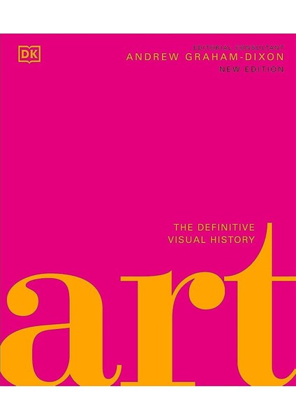 Art: Definitive Vis Guide - Andrew Graham Dixon