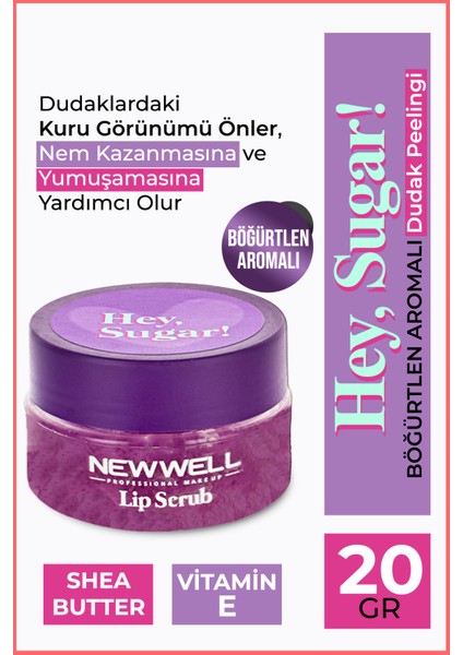 New Well Hey Sugar - Böğürtlen Aromalı Dudak Peelingi 20 gr