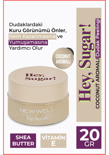 New Well Hey Sugar - Hindistan Ceviz Aromalı Dudak Peelingi 20 gr