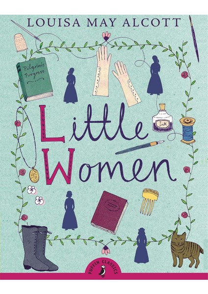 Little Women - Louisa May Alcott