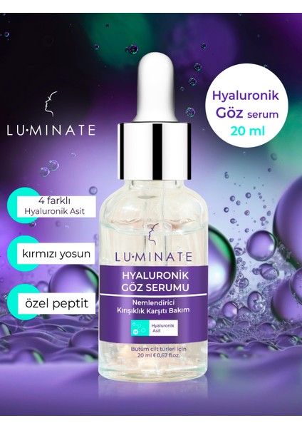 Hyaluronik Göz Altı Serumu Göz Çevresi Nemlendirici Yaşlanma Karşıtı 20 ml