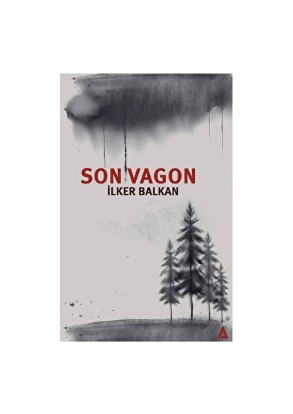 Son Vagon - İlker Balkan