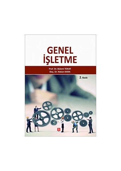 Genel Işletme - Bülent Tokat