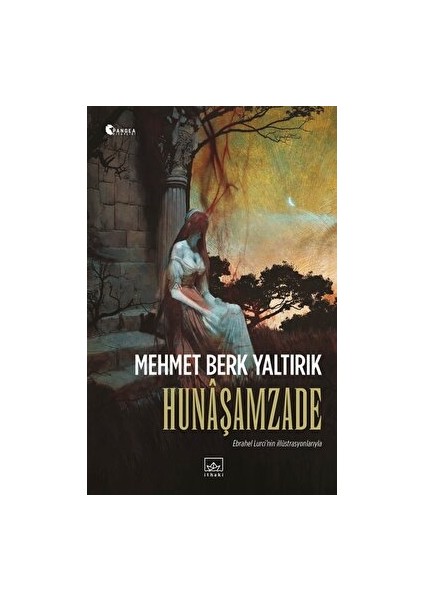Hunaşamzade - Mehmet Berk Yaltırık