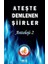 Ateşte Demlenen Şiirler Antoloji 2 - Ateş Erdoğan 1
