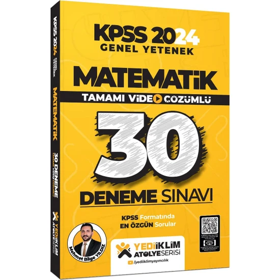 Yediiklim Yayınları 2024 KPSS Matematik Tamamı Video Çözümlü 30 Deneme-Mehmet Bilge Yıldız