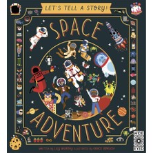 Let S Tell A Story - Space Advernture