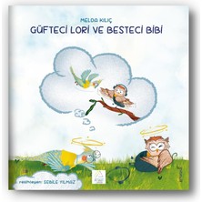 Güfteci Lori ve Besteci Bibi - Melda Kılıç