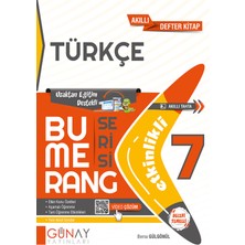 Günay Yayınları Gün&Ay Yayınları 7. Sınıf Bumerang Etkinlikli Türkçe