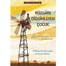 Rüzgarı Dizginleyen Çocuk | Beyaz Balina Yayınları 9786051883878