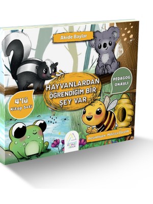 Hayvanlardan Öğrendiğim Bir Şey Var  ( 4 Kitaplık Set ) - Akide Baylar