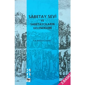 Sabetay Sevi ve Sabetaycıların Gelenekleri
