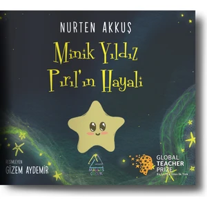 Minik Yıldız Pırıl'ın Hayali - Nurten Akkuş