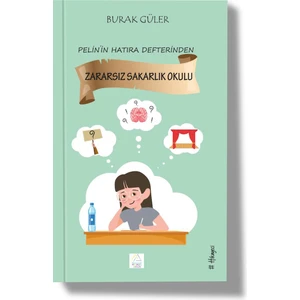 Zararsız Sakarlık Okulu - Burak Güler