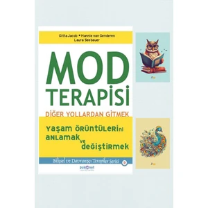 Mod Terapisi: Diğer Yollardan Gitmek - Gitta Jacob + Not Defteri