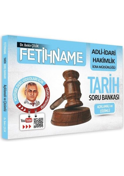 Bekir Çelik Adli Idari Hakimlik Icra Müdürlüğü Fetihname Tarih Soru Bankası Çözümlü-2023
