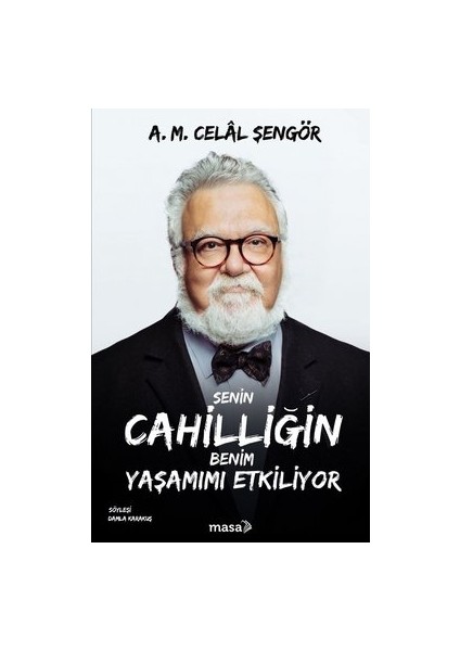 Senin Cahilliğin Benim Yaşamımı Etkiliyor (Celal Şengör) + Zaman Kaybolmaz (Ilber Ortaylı)