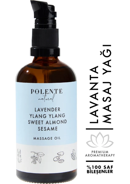 Polente Natural Lavanta & Ylang Ylang Sakinleştirici Masaj Yağı (100 ml)