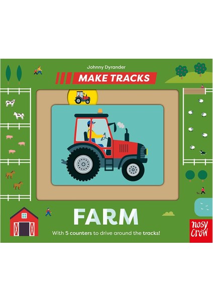 Make Tracks – Farm - Johnny Dyrander