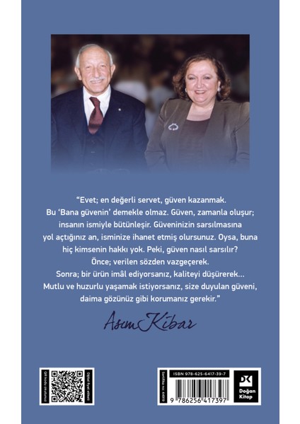 Güven En Değerli Servet - Asım Kibar