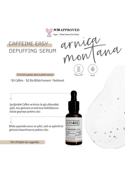 SKIN401 %5 Kafein Göz Altı Şişlik ve Torbalanma Karşıtı Serum 30 ml