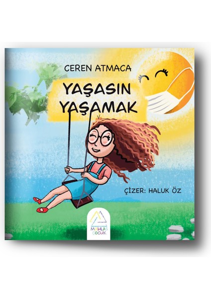 Yaşasın Yaşamak - Ceren Atmaca