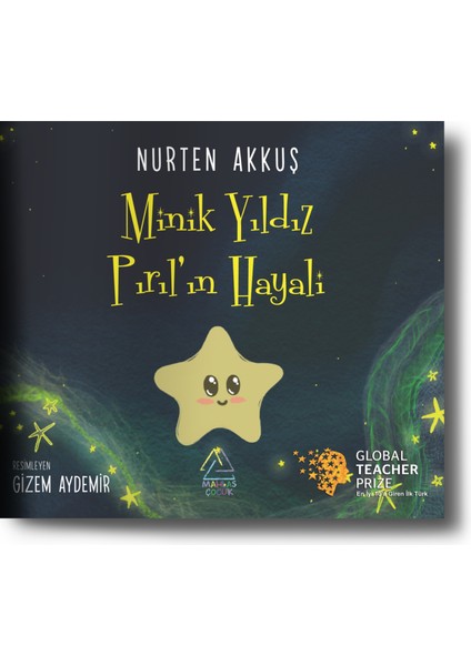 Minik Yıldız Pırıl'ın Hayali - Nurten Akkuş