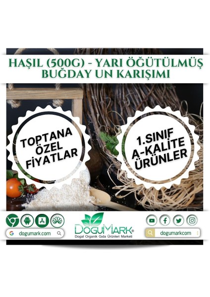 Haşıl (500G) - Yarı Öğütülmüş Buğday Un Karışımı