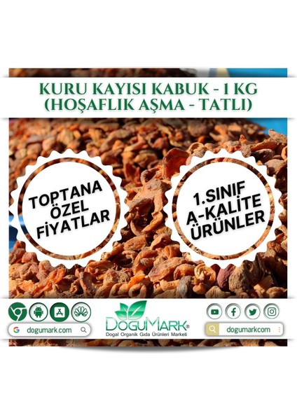 Kuru Kayısı Kabuk - 1 kg (Hoşaflık Aşma - Tatlı)