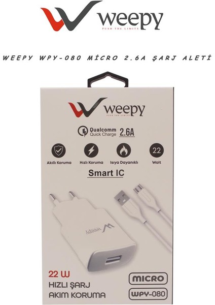 WPY-080 Akım Korumalı Hızlı Şarj Adaptörü 2.6 A 22 W Micro USB