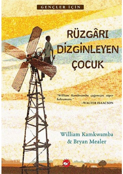 Rüzgarı Dizginleyen Çocuk | Beyaz Balina Yayınları 9786051883878 fiyatları