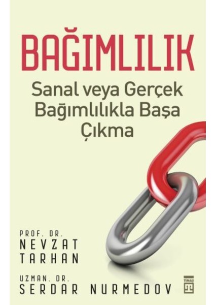 Bağımlılık | Timaş Yayınları 9786051144238 fiyatları