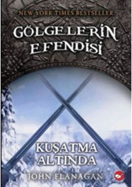 Gölgelerin Efendisi-6 Kuşatma Altında 9789759995324