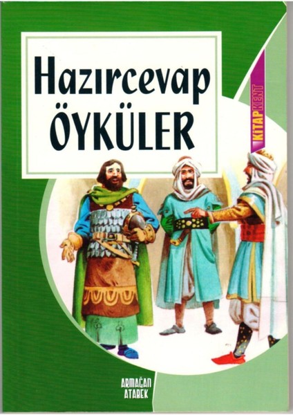 Hazırcevap Öyküler, Armağan Atabek, 14X20 Cm.