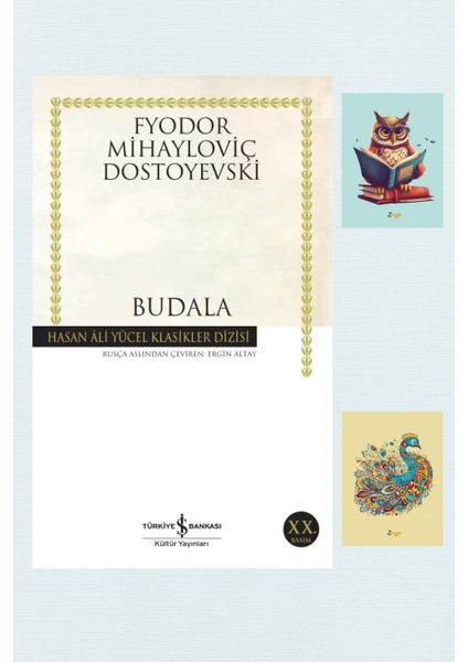 Budala - Fyodor Mihailoviç Dostoyevski + Not Defteri