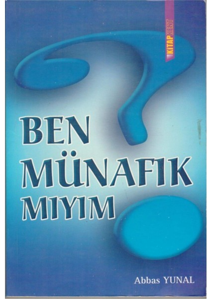 Ben Münafık Mıyım, Abbas Yunal, 14X21 Cm. fiyatları