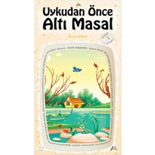 3-6 Yaş Uykudan Önce Altı Masal (5 Kitap)