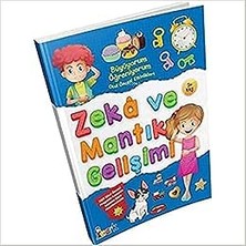 Zeka ve Mantık Gelişimi Büyüyorum Öğreniyorum 9786051836096